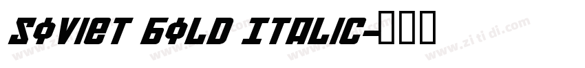 Soviet Bold Italic字体转换